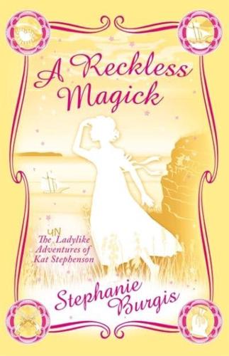 A Reckless Magick