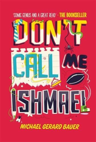 Don't Call Me Ishmael