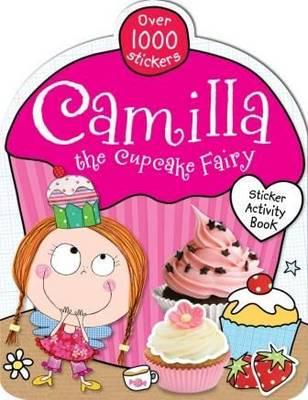 Camilla the Cupcake Fairy Sticker Book
