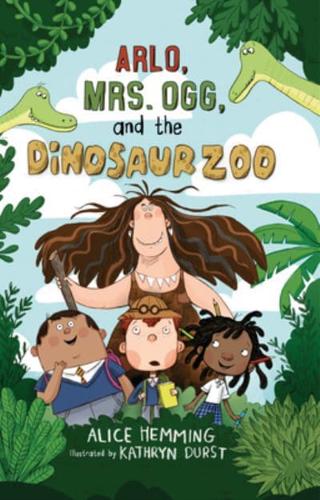 Arlo, Mrs. Ogg, and the Dinosaur Zoo