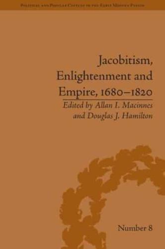 Jacobitism, Enlightenment and Empire, 1680-1820