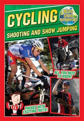 Cycling, Shooting and Showjumping