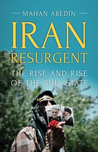 Iran Resurgent