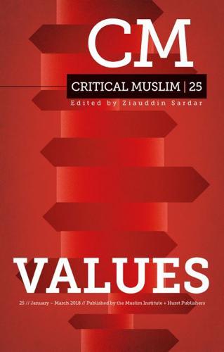 Critical Muslim. 25 Values