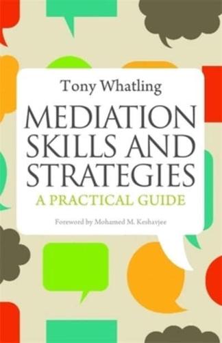 Mediation Skills and Strategies