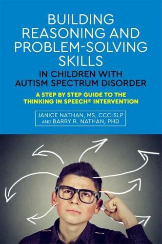 Building Reasoning and Problem-Solving Skills While Reducing Emotional Dysregulation