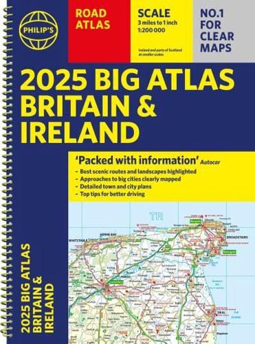 2025 Philip's Big Road Atlas Britain and Ireland