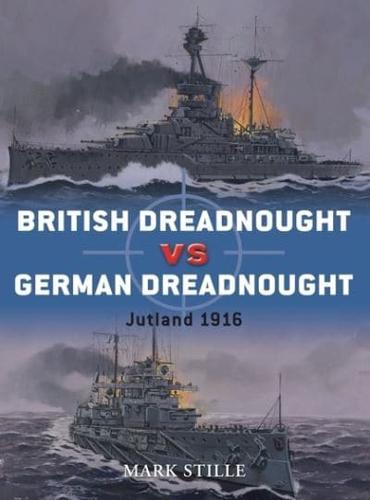 British Dreadnought Vs German Dreadnought