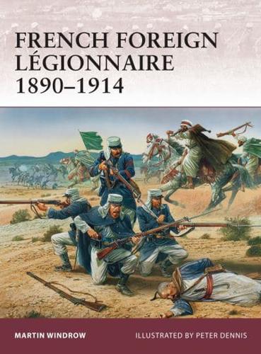French Foreign Légionnaire, 1890-1914