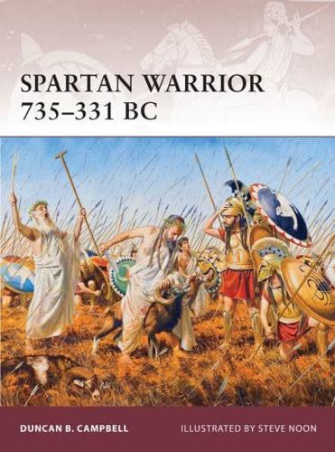 Spartan Warrior, 735-331 BC