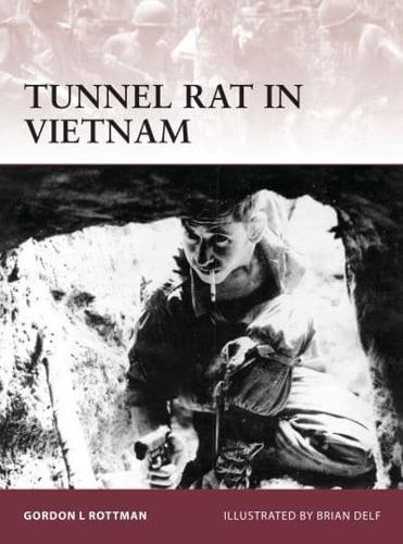 Tunnel Rat in Vietnam