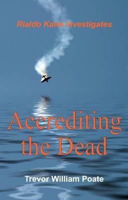 Accrediting the Dead
