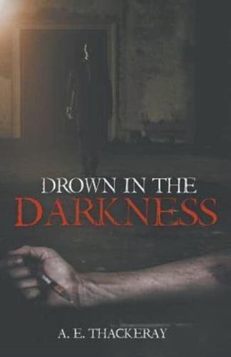 Drown in the Darkness