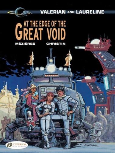 Valerian and Laureline. 19 At the Edge of the Great Void