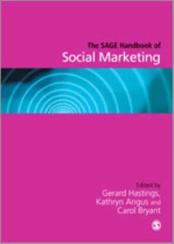 The SAGE Handbook of Social Marketing