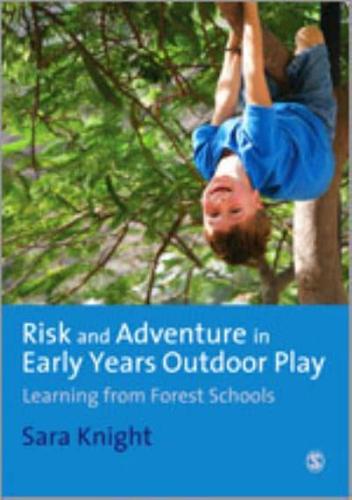 Risk & Adventure in Early Years Outdoor Play