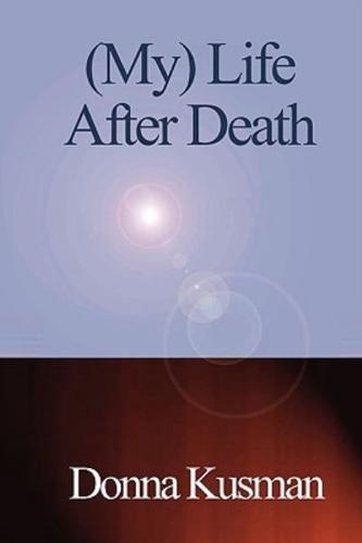 (My) Life After Death