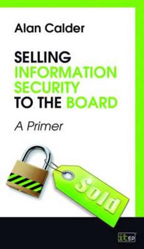 Selling information security to the board