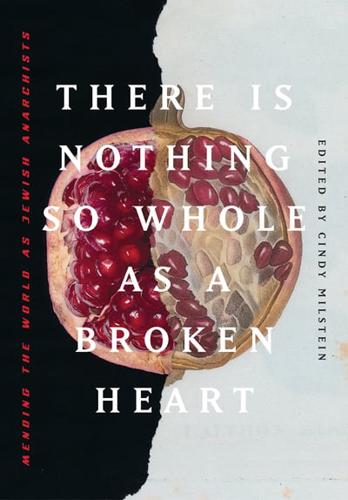 There Is Nothing So Whole as a Broken Heart