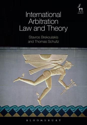 International Arbitration Law and Theory