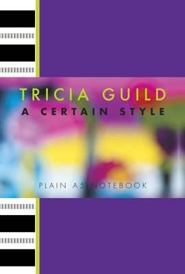 Tricia Guild Certain Style A5 Notebook
