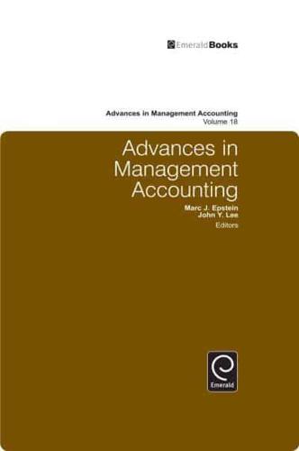 Advances in Management Accounting. Volume 18