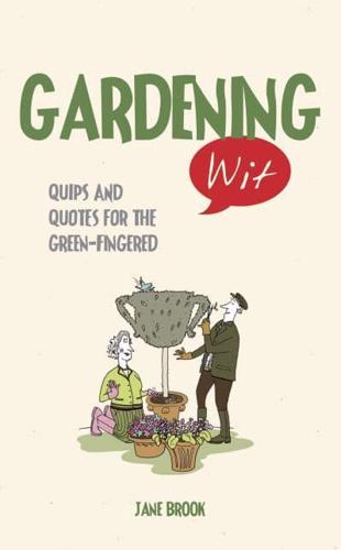 Gardening Wit