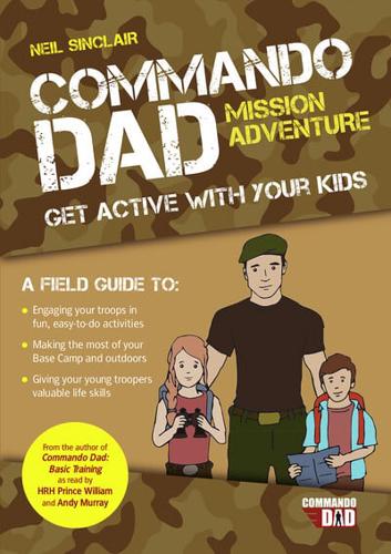 Commando Dad - Mission Adventure