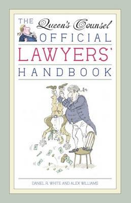The Queen's Counsel Official Lawyers' Handbook