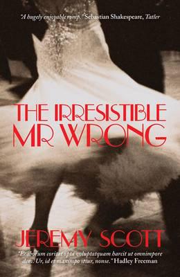 The Irresistible Mr Wrong
