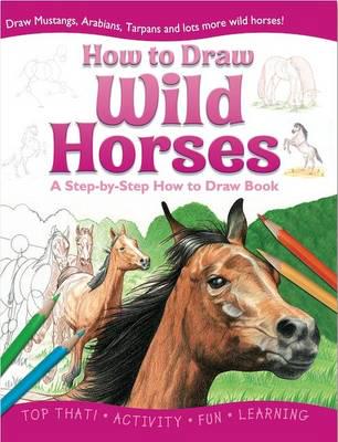 How to Draw Wild Horses