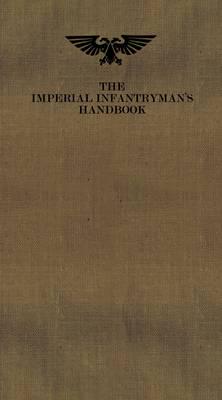 The Imperial Infantryman's Handbook