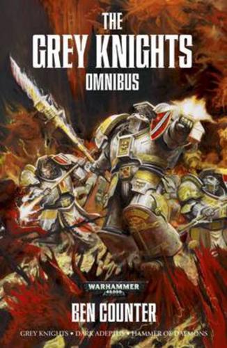 The Grey Knights Omnibus