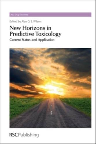 New Horizons in Predictive Toxicology