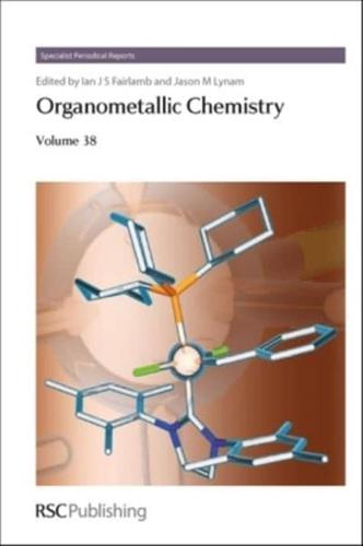 Organometallic Chemistry. Volume 38