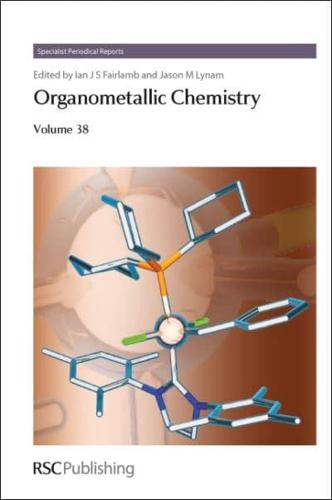 Organometallic Chemistry. Volume 38