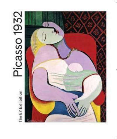 Picasso 1932 - Love, Fame, Tragedy