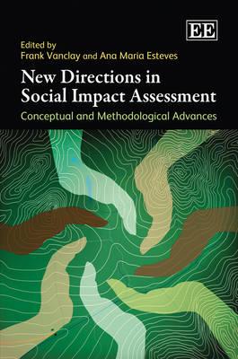 New Directions in Social Impact Assessment