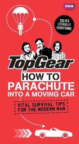 How to Parachute Into a Moving Car
