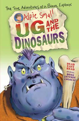 Ug and the Dinosaurs