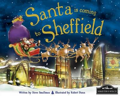 Santa Is Coming to Sheffield