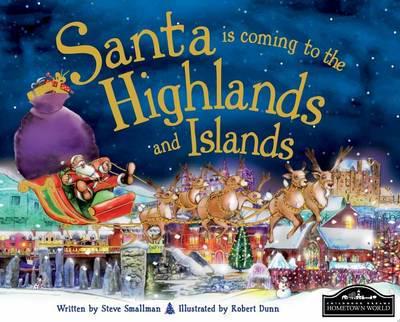 Santa Is Coming to the Highlands and Islands