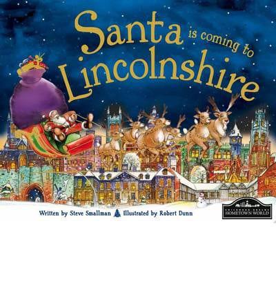 Santa Is Coming to Lincolnshire