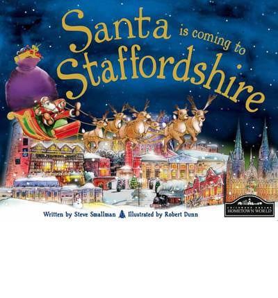 Santa Is Coming to Staffordshire