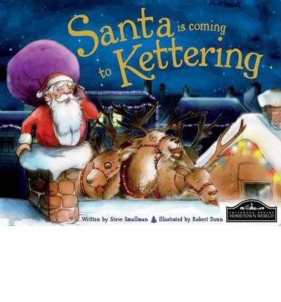 Santa Is Coming to Kettering