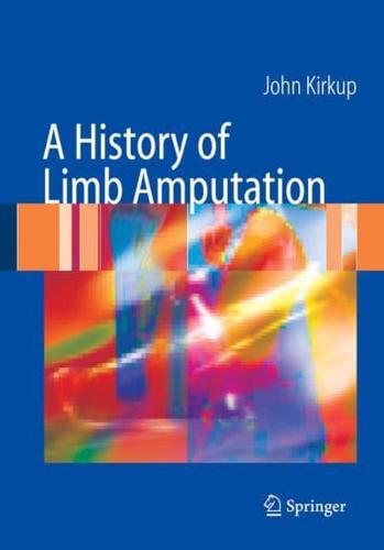 A History of Limb Amputation