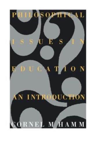 Philosophical Issues In Education: An Introduction