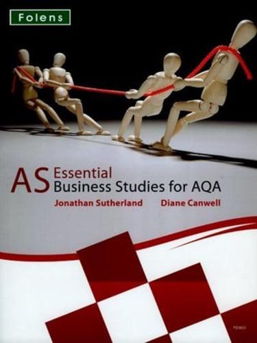 Essential Business Studies A Level: AS Student Book for AQA