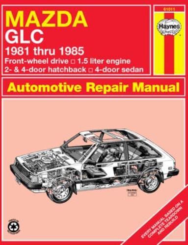 Mazda GLC 1981-85 Owner's Workshop Manual