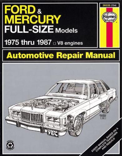 Ford & Mercury Full-Size Models Owners Workshop Manual